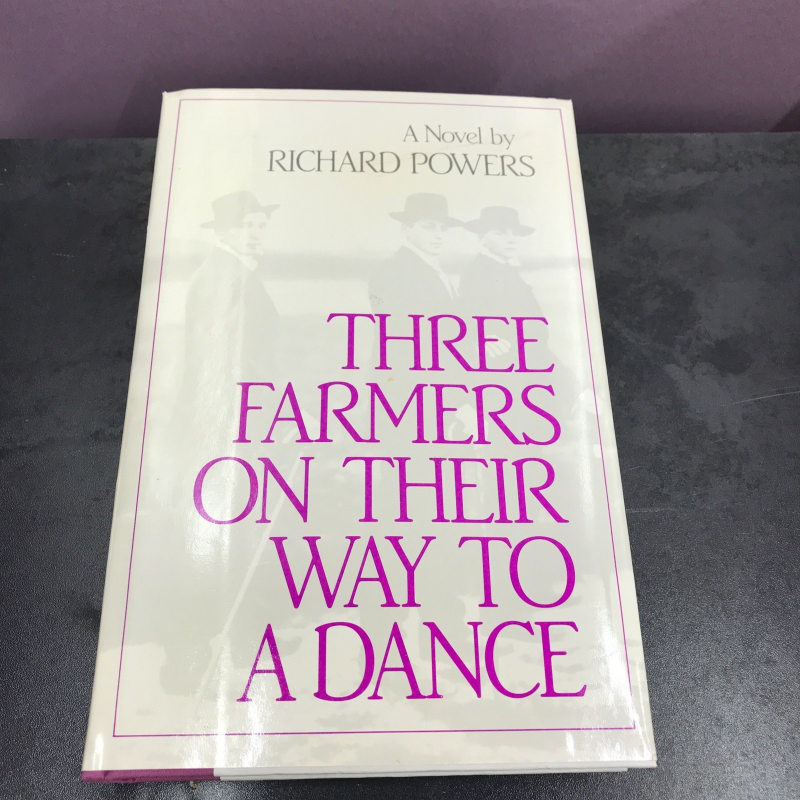THREE FARMERS ON THEIR WAY TO A DANCE – Of RICHARD POWERS-1st Edition ,1985.#149