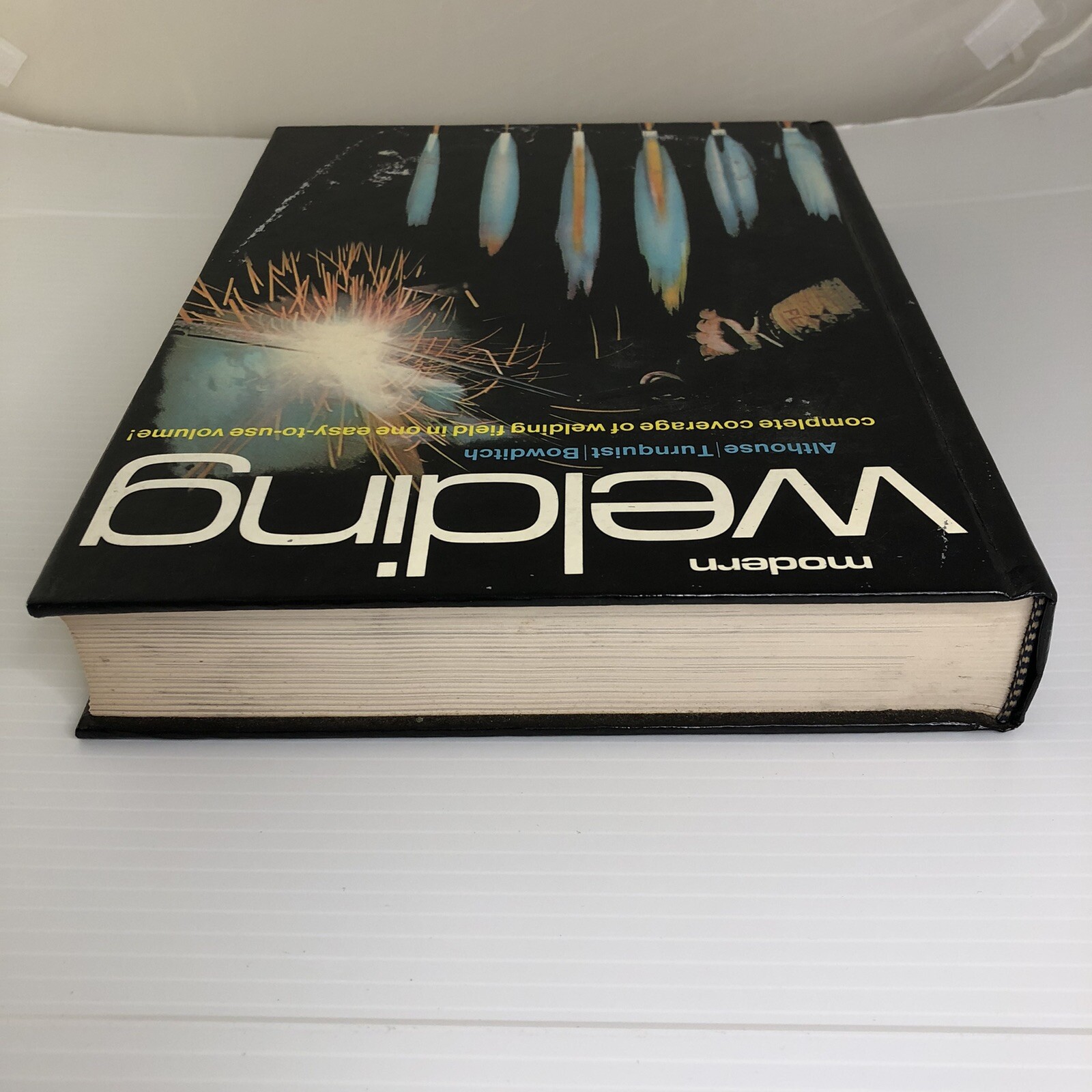 1980 Modern Welding Carl H Turnquist Mark A Bowditch Andrew Althouse 0870062794