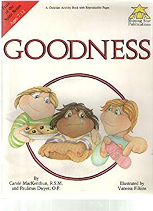 Goodness Hardcover Carole, Dwyer, Paulinus MacKenthun