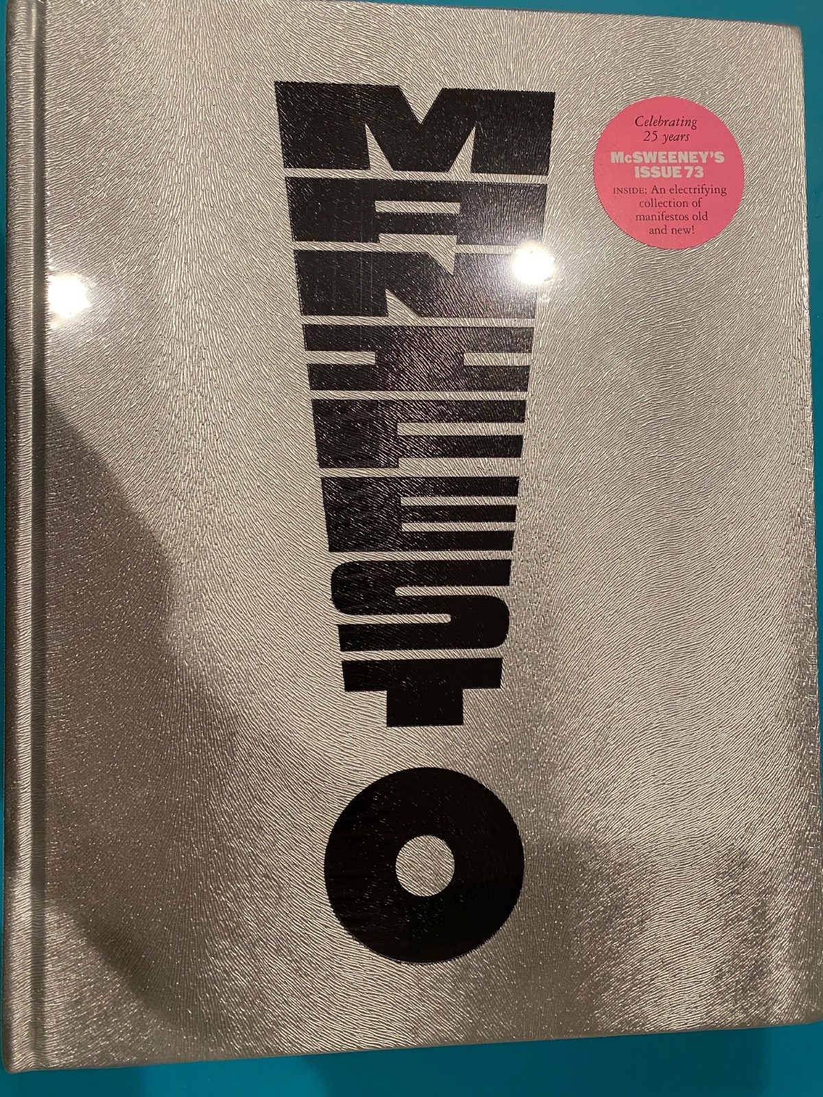 McSweeney’s Issue 73: Manifesto Quarterly Concern 2023 Sealed