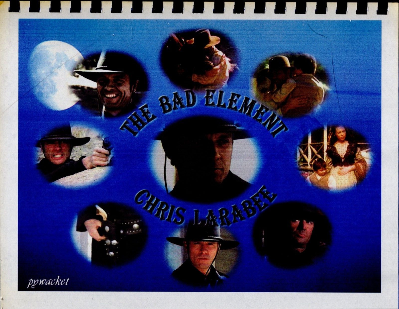 Magnificent Seven Fanzine “The Bad Element #1” Gen 2004 Chris Larabee VTG