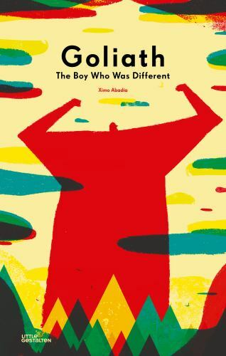 Goliath : The Boy Who Was Different, Hardcover by Abadia, Ximo, Like New Used…