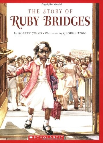 The Story Of Ruby Bridges (Scholastic Bookshelf) by Coles, Robert