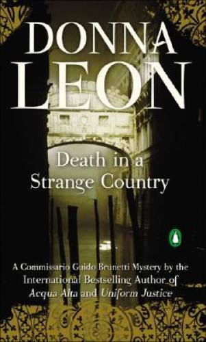 Death in a Strange Country (Guido Brunetti, No. 2) By Leon, Donna – GOOD