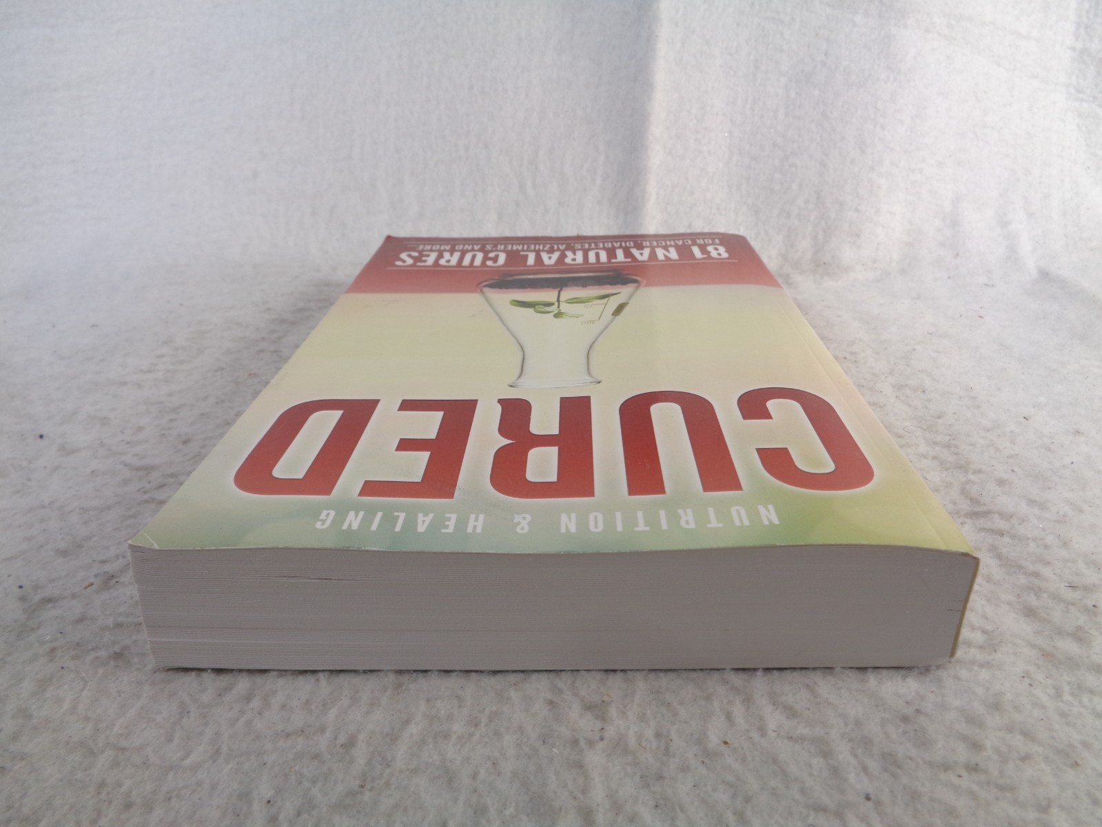 Cured 81 Natural Cures for Cancer Diabetes Alzheimers TPB Book Marginalia