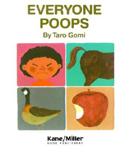 Everyone Poops (My Body Science Series) – Paperback By Taro Gomi – VERY GOOD