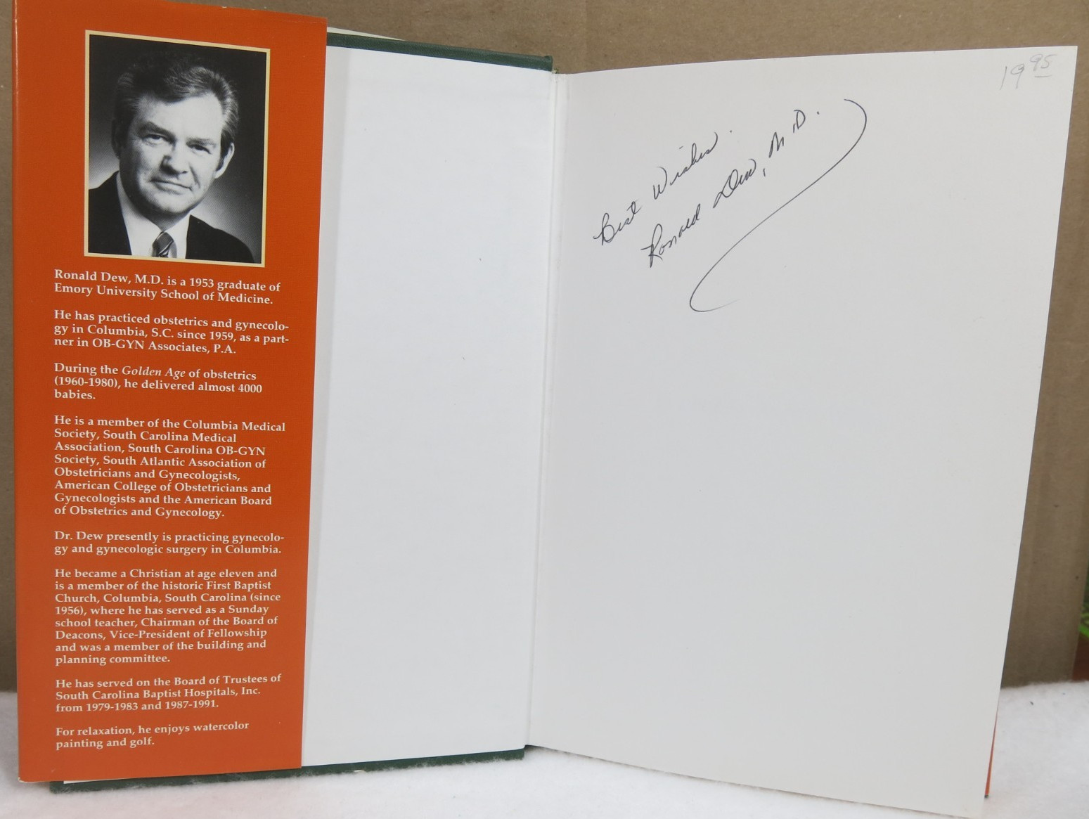 Brushed by Angels’ Wings (Signed) by Ronald Dew, M.D., Hardback 201 pages