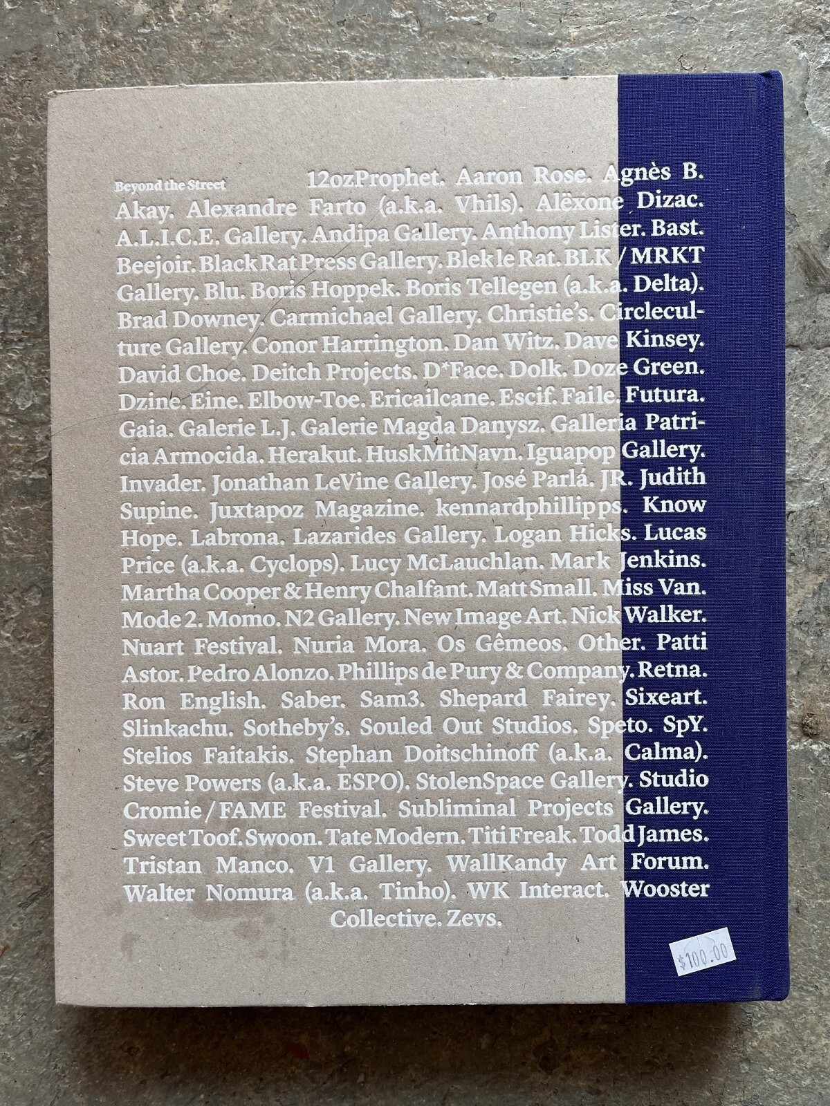 Beyond the Street : With the 100 Most Important Players in Urban Art by…