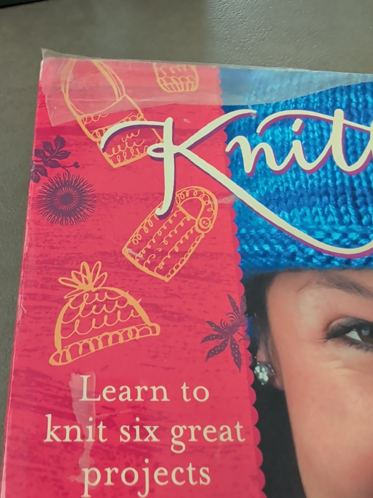 Knitting: Learn To knit Six Great Projects By Anne Akers Johnson (D)