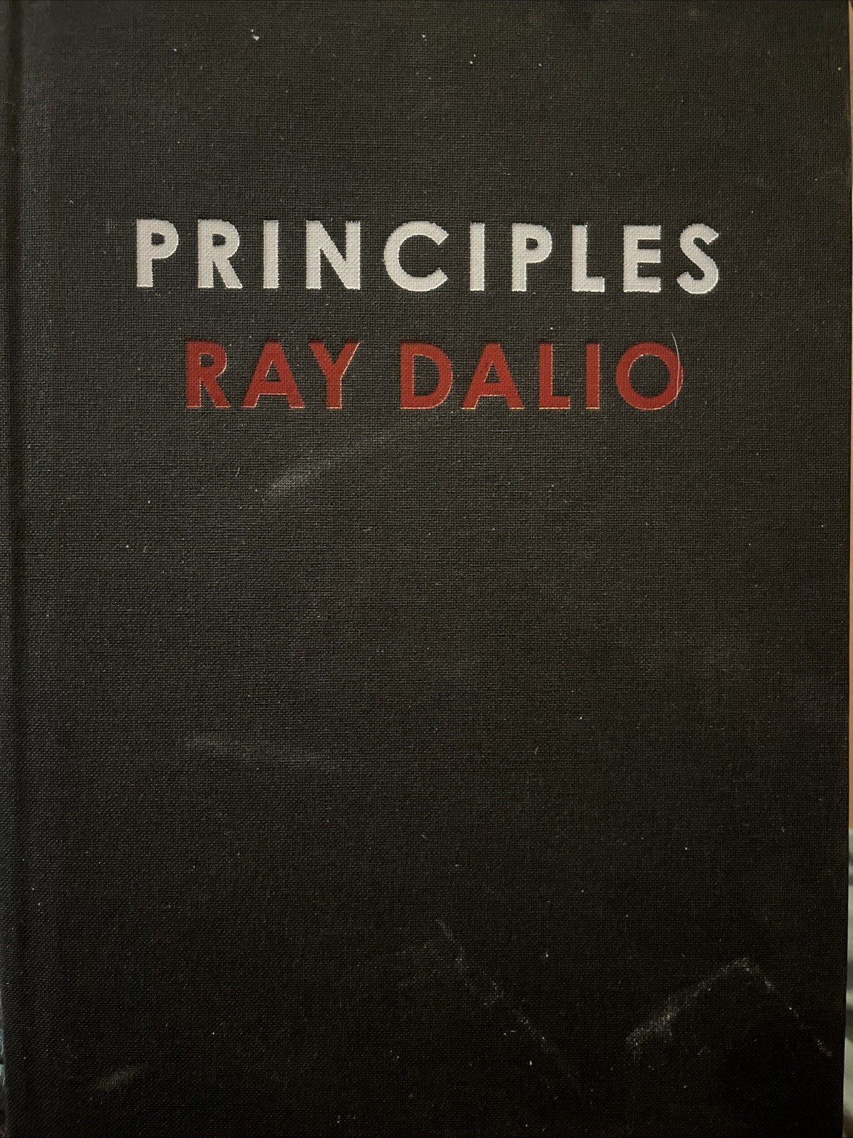 Principles: Life and Work – Hardcover, by Dalio Ray – Very Good