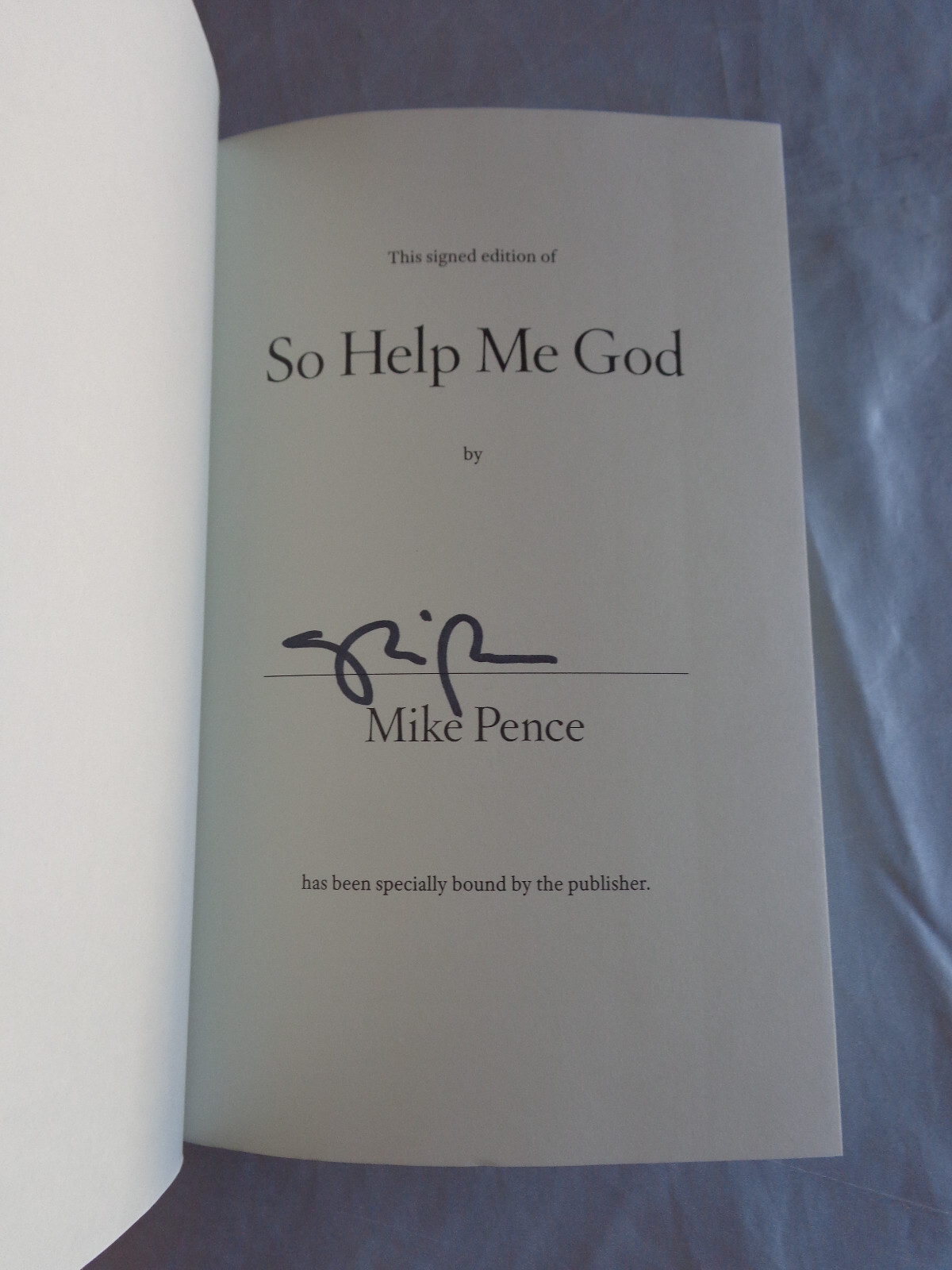 So Help Me God by Mike Pence SIGNED 2022 1st/1st Hardcover New!