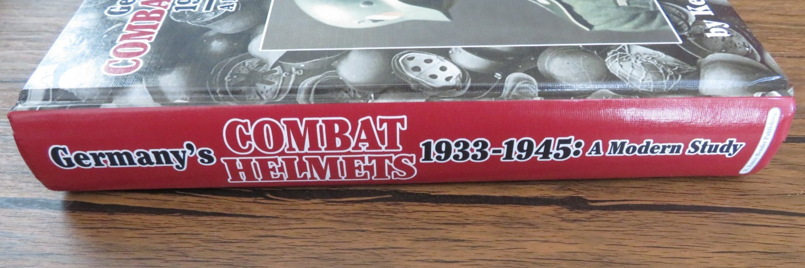 Germany’s Combat Helmets 1933-1945 A Modern Study Ken Niewiarowicz New HC