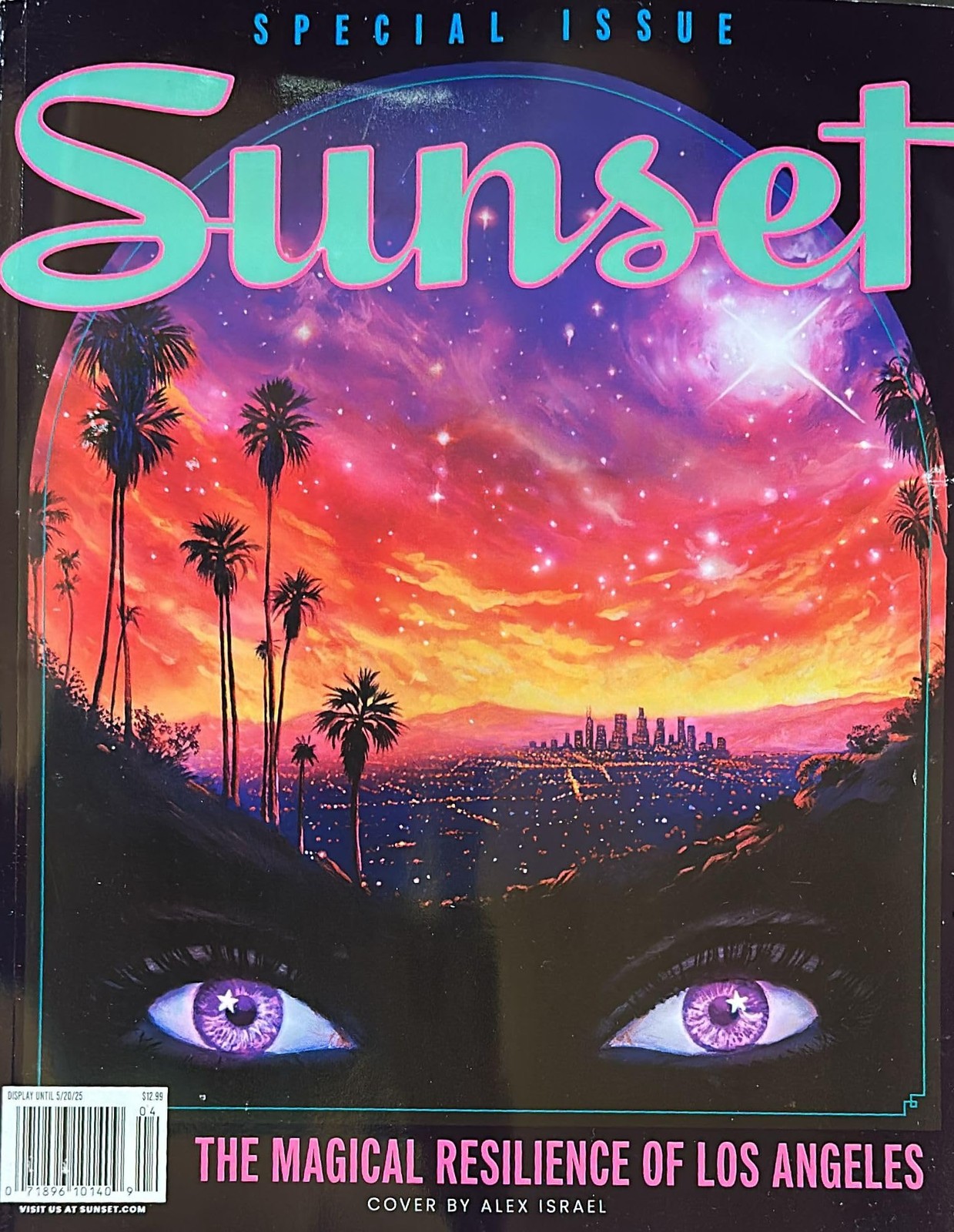 Sunset Magazine Issue 4 The Magical Resilience Of Los Angeles