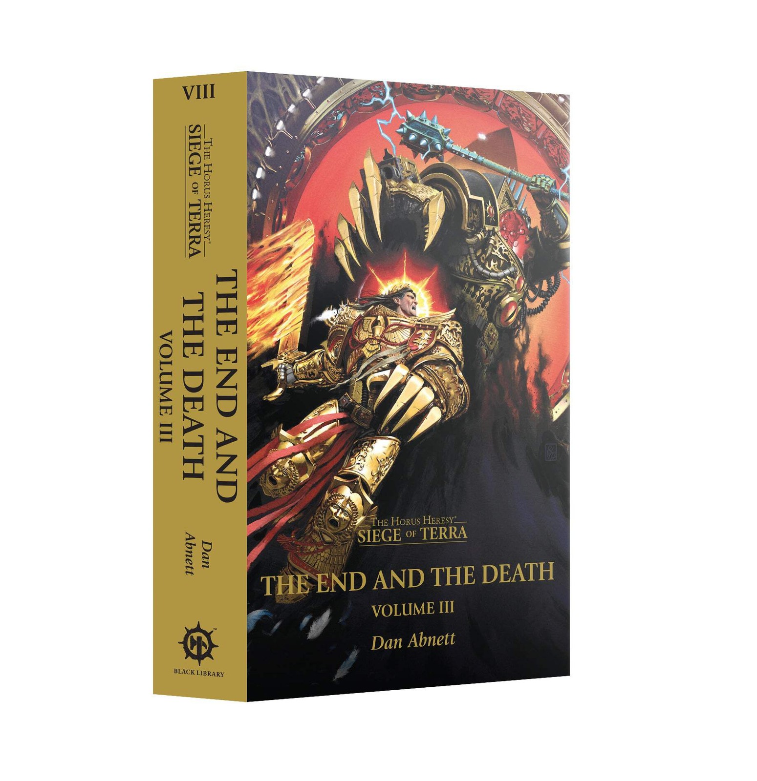 Siege of Terra – The End and the Death Volume III (PB): GW Black Library