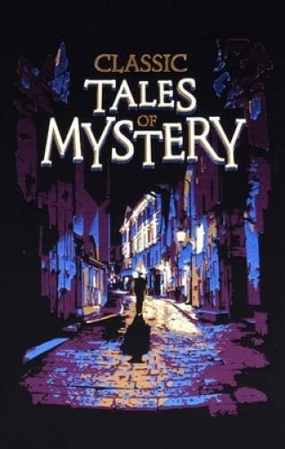 Classic Tales of Mystery (Leather-bound Classics) – Leather Bound – GOOD