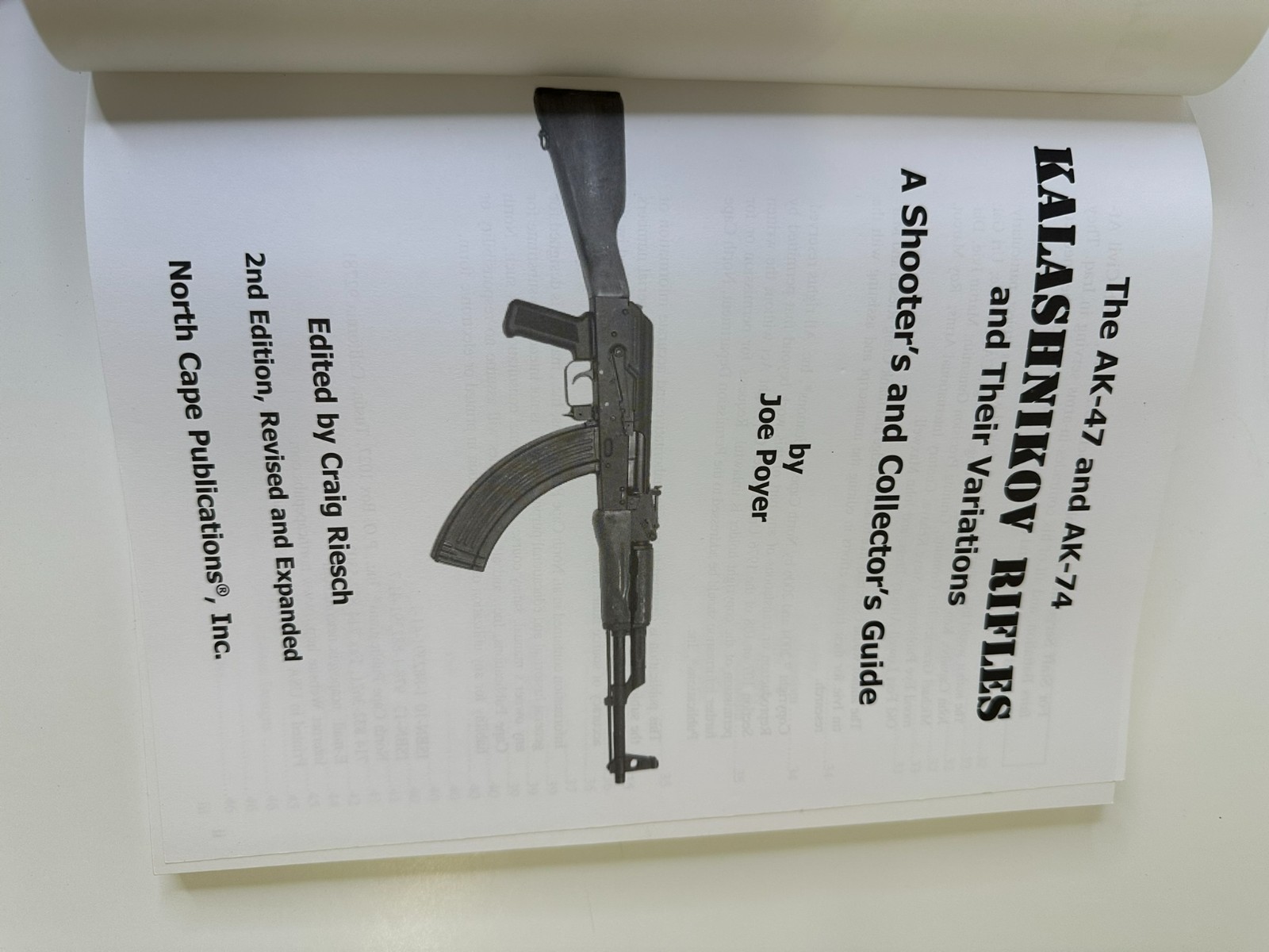 The AK-47 and AK74 Kalashnikov Rifles and Their Variations by Joe Poyer ~ NICE