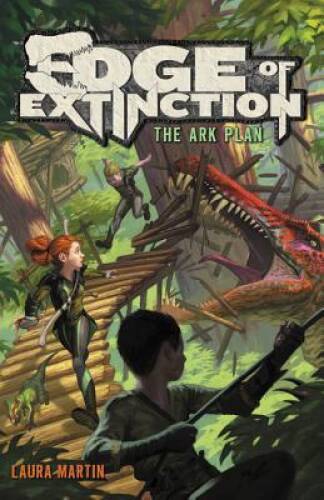 Edge of Extinction #1: The Ark Plan – Paperback By Martin, Laura – VERY GOOD