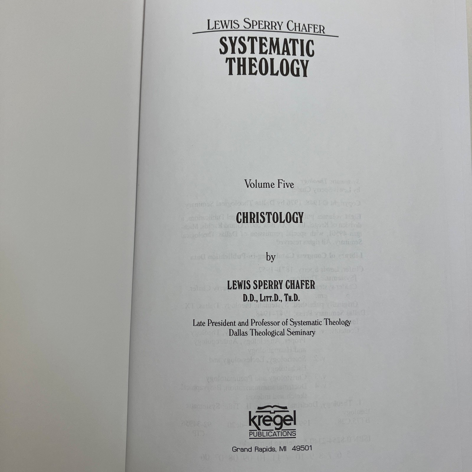 Systematic Theology Vols 5 & 6 Lewis Sperry Chafer Kregel Publications 1976 HC