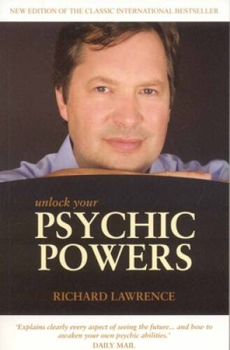Unlock Your Psychic Powers – Paperback By Lawrence, Richard – VERY GOOD