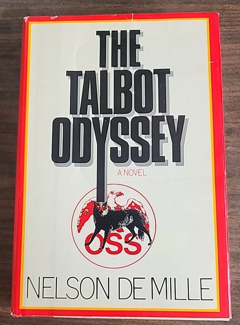 THE TALBOT ODYSSEY Nelson DeMille 1st Edition First Printing Hardcover Mylar DJ