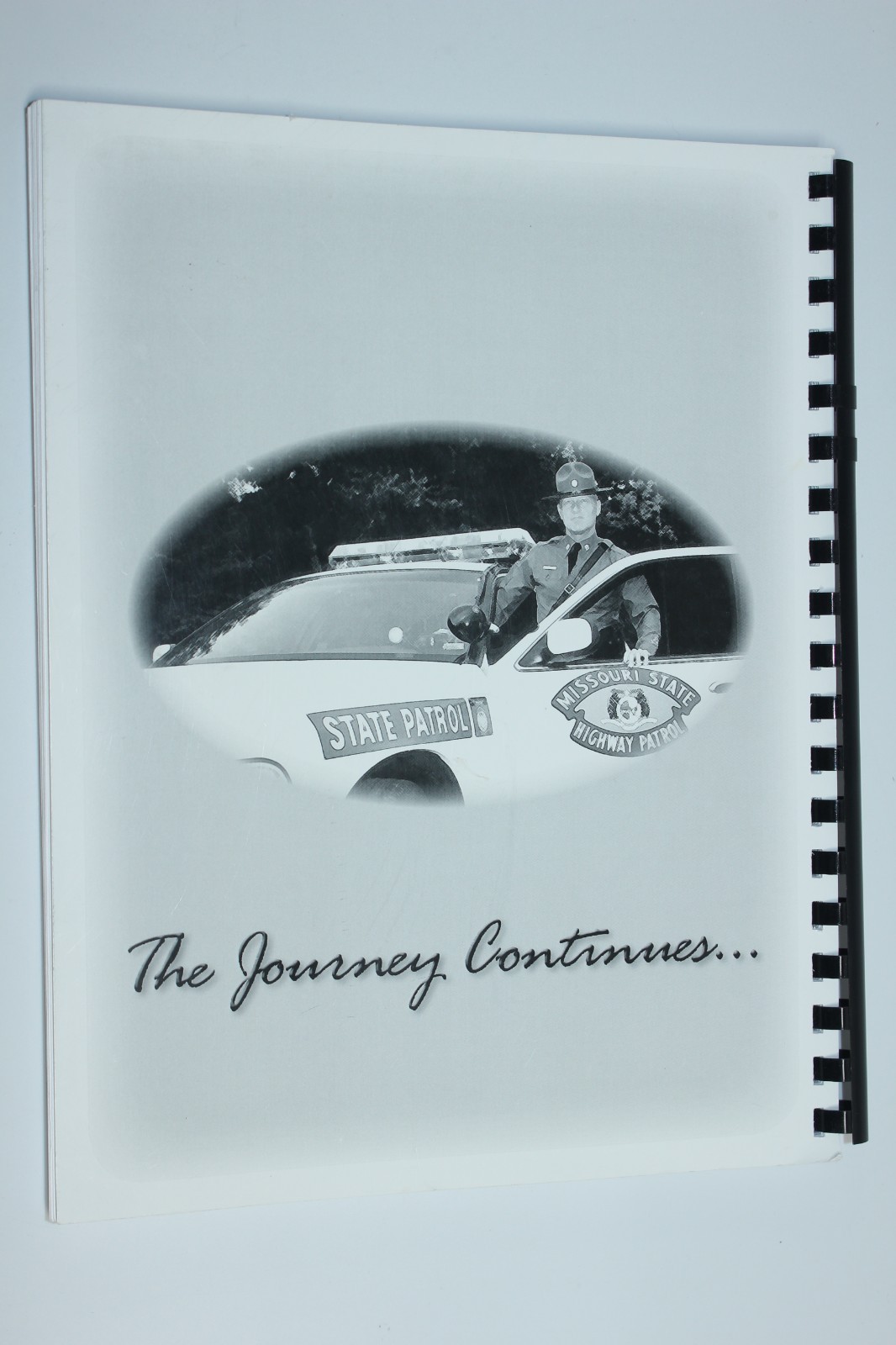 A Journey Through Patrol History 1931-2011 Missouri State Highway Patrol (2011)