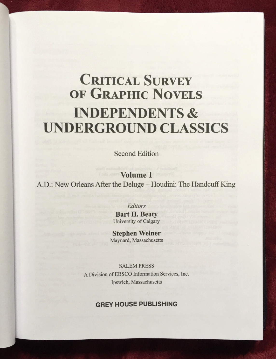 2nd Ed CRITICAL SURVEY GRAPHIC NOVELS: INDEPENDENTS & UNDERGROUND CLASSICS vol 1
