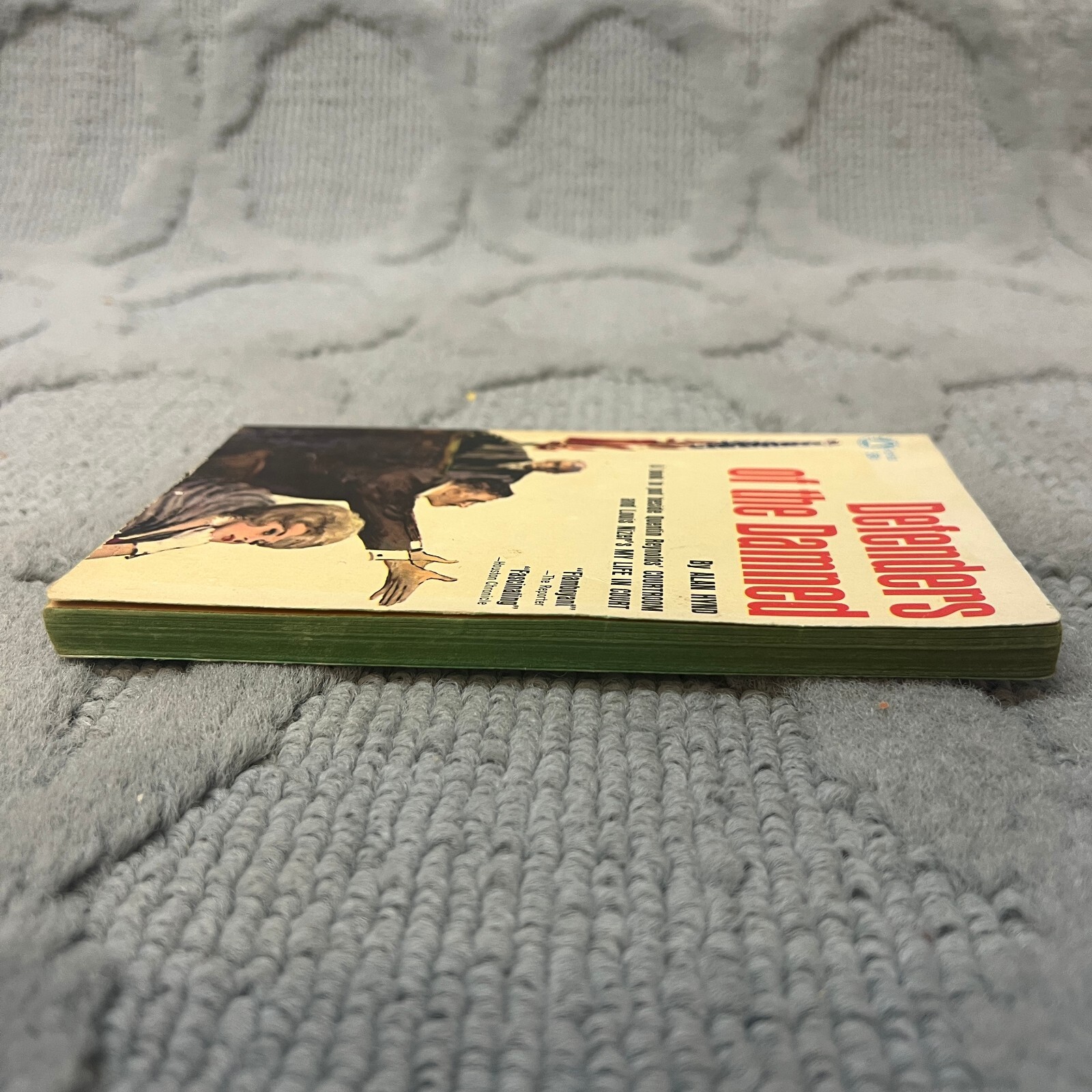 Defenders Of The Damned Legal Thriller Paperback Book by Alan Hynd 1962