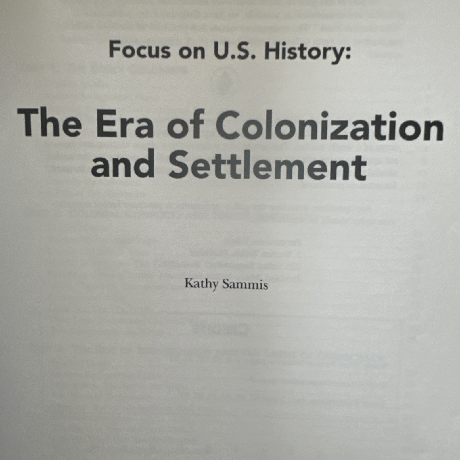 Focus on U.S. History: The Era of Colonization & Settlement 1600s-1700s Paperbac
