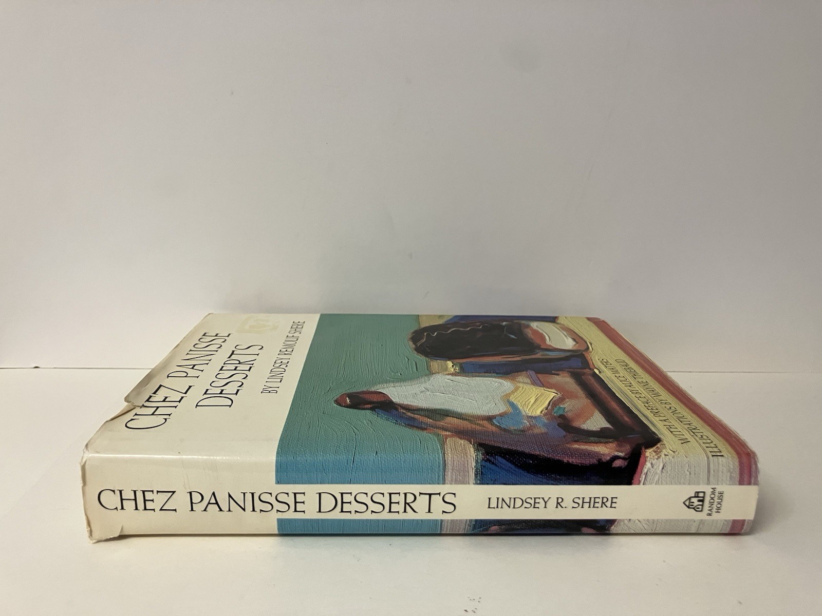 Chez Panisse Desserts by Lindsey Remolif Shere 1985 First Edition Hardcover