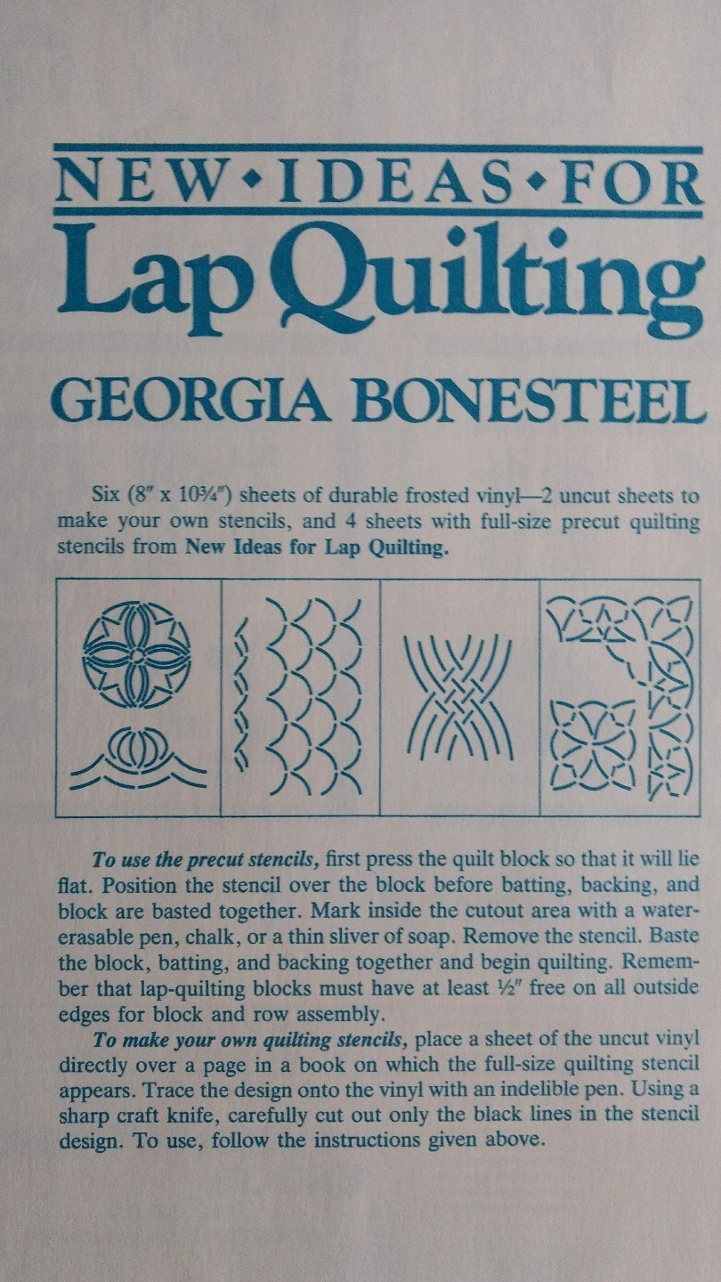 New Ideas For Lap Quilting by Georgia Bonesteel 1987 Hardcover 159 Pages