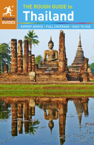 The Rough Guide to Thailand – Paperback By Rough Guides – VERY GOOD