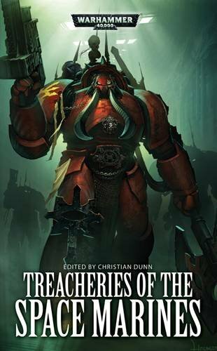 Treacheries of the Space Marines (Warhammer 40000) Book The Fast Free Shipping