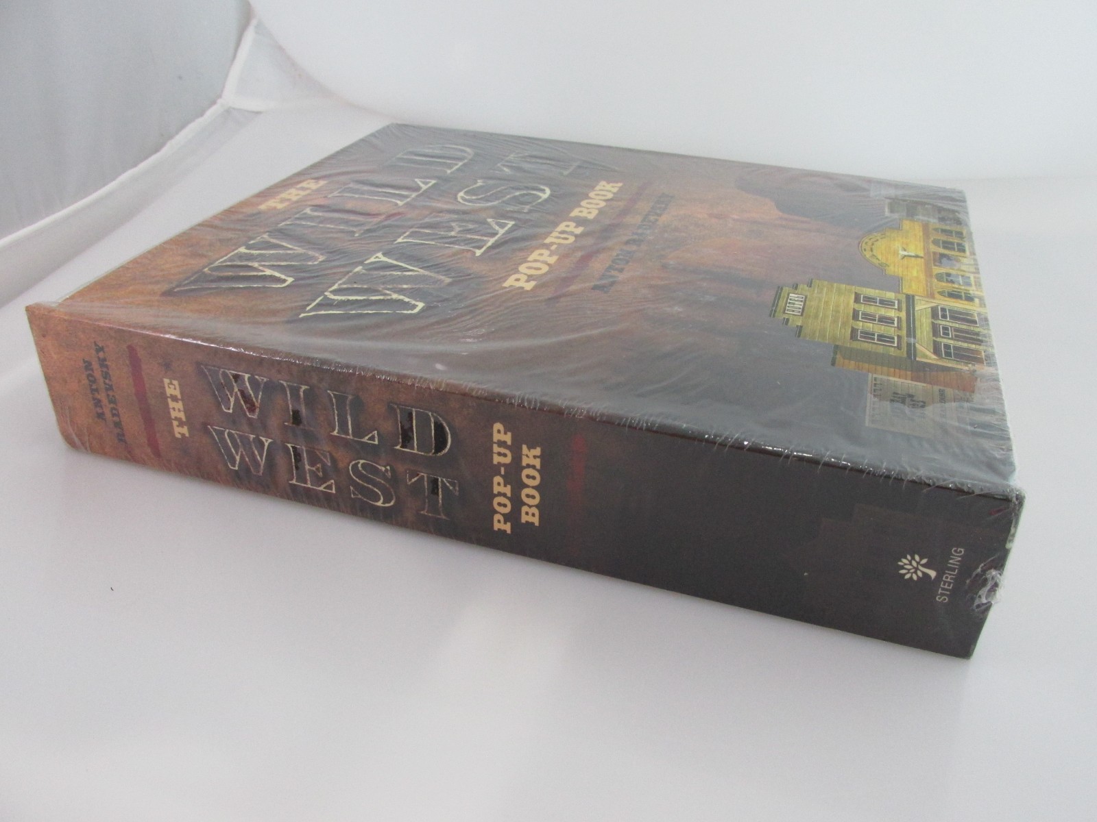 The Wild West Pop-Up Book by Anton Radevsky 2007 Sterling Hardcover New Sealed