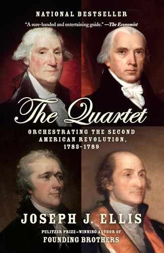 The Quartet: Orchestrating the – Paperback, by Ellis Joseph J. – Very Good