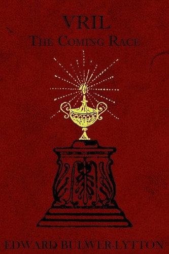 Edward Bulwer Lytton Lytton Vril (Paperback)