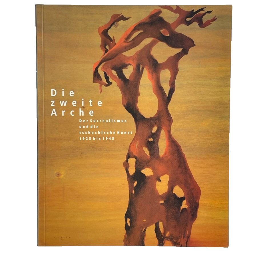 The Second Ark Czech Surrealist Art 1925-1945 by Rudolf Kober – German – TPB