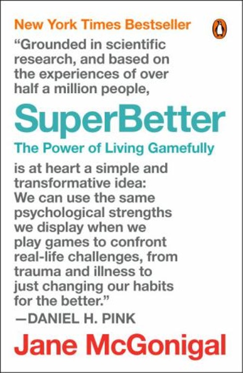 SuperBetter : The Power of Living Gamefully Paperback Jane McGoni