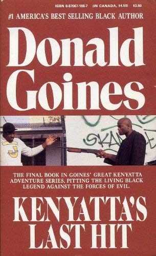 Kenyatta’s Last Hit – Paperback, by Al C. Clark; Donald Goines – Acceptable