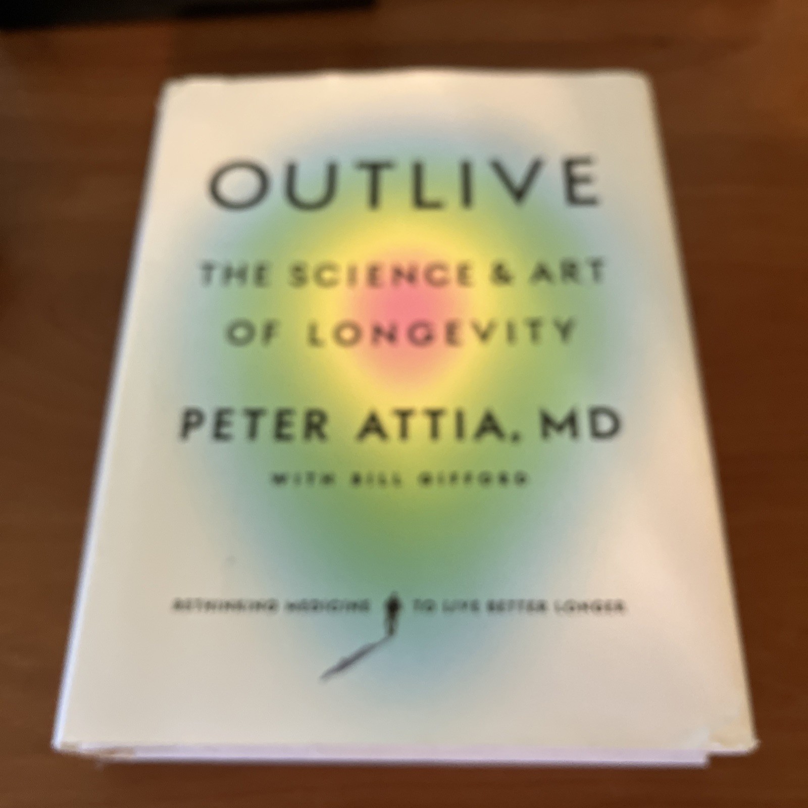 Outlive Author Peter Attia (2023,Hardback)