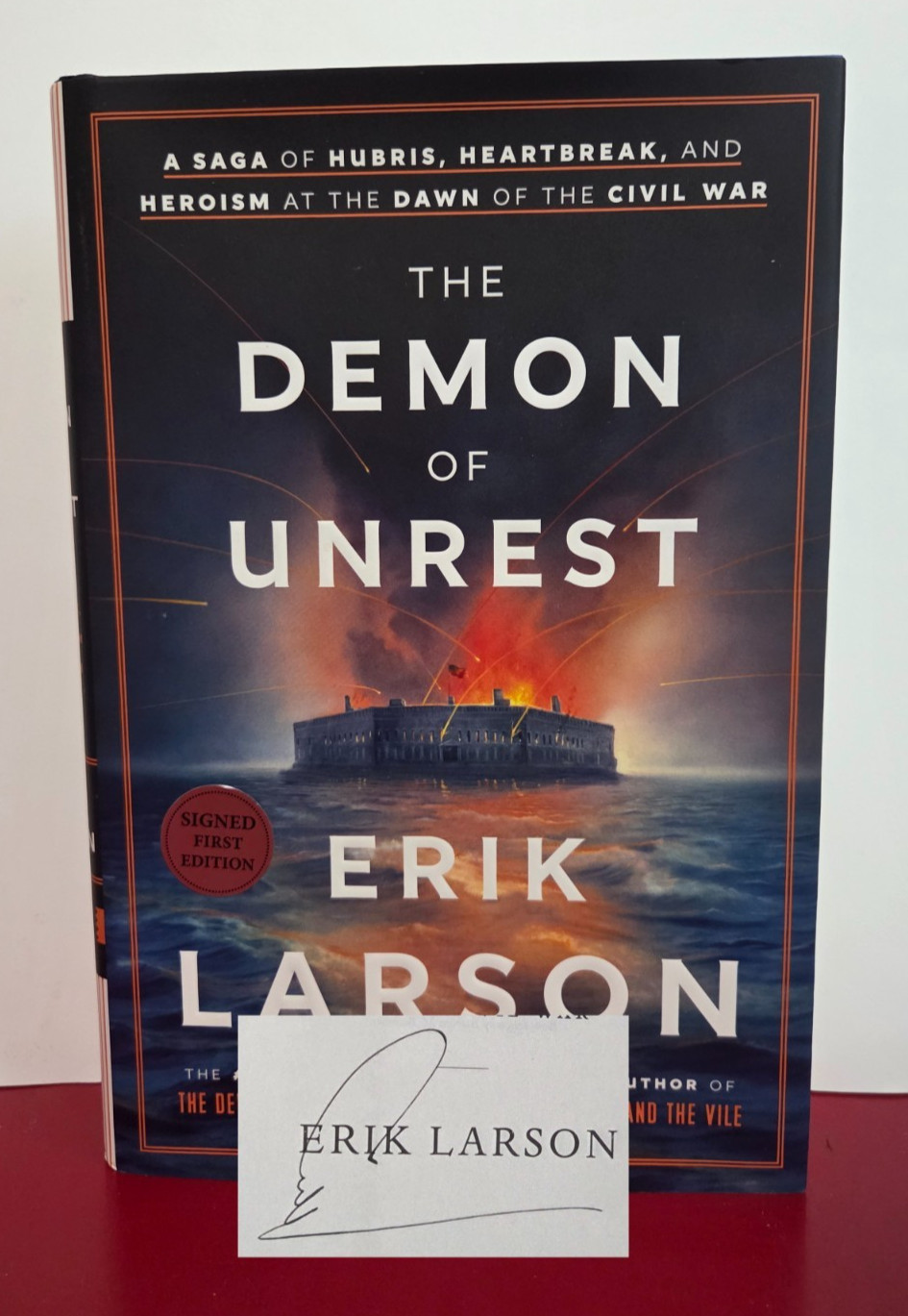 SIGNED The Demon of Unrest — Erik Larson | 1st Edition 1st Printing HC 2024