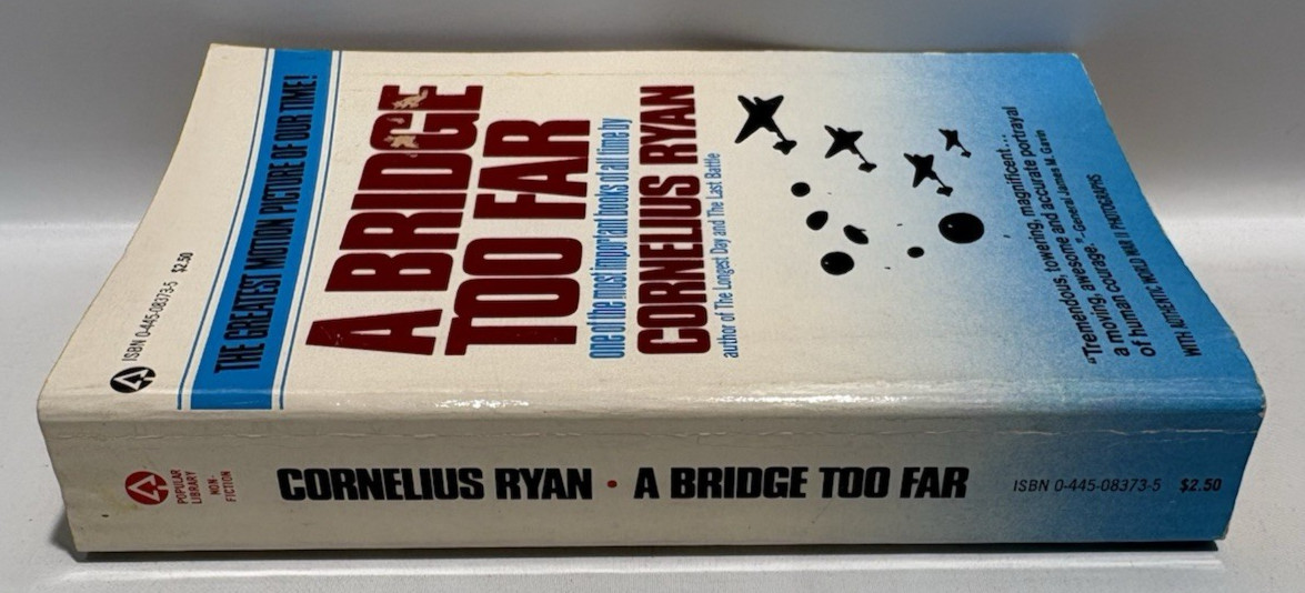 A Bridge Too Far by Cornelius Ryan, 1977 Movie Tie-In