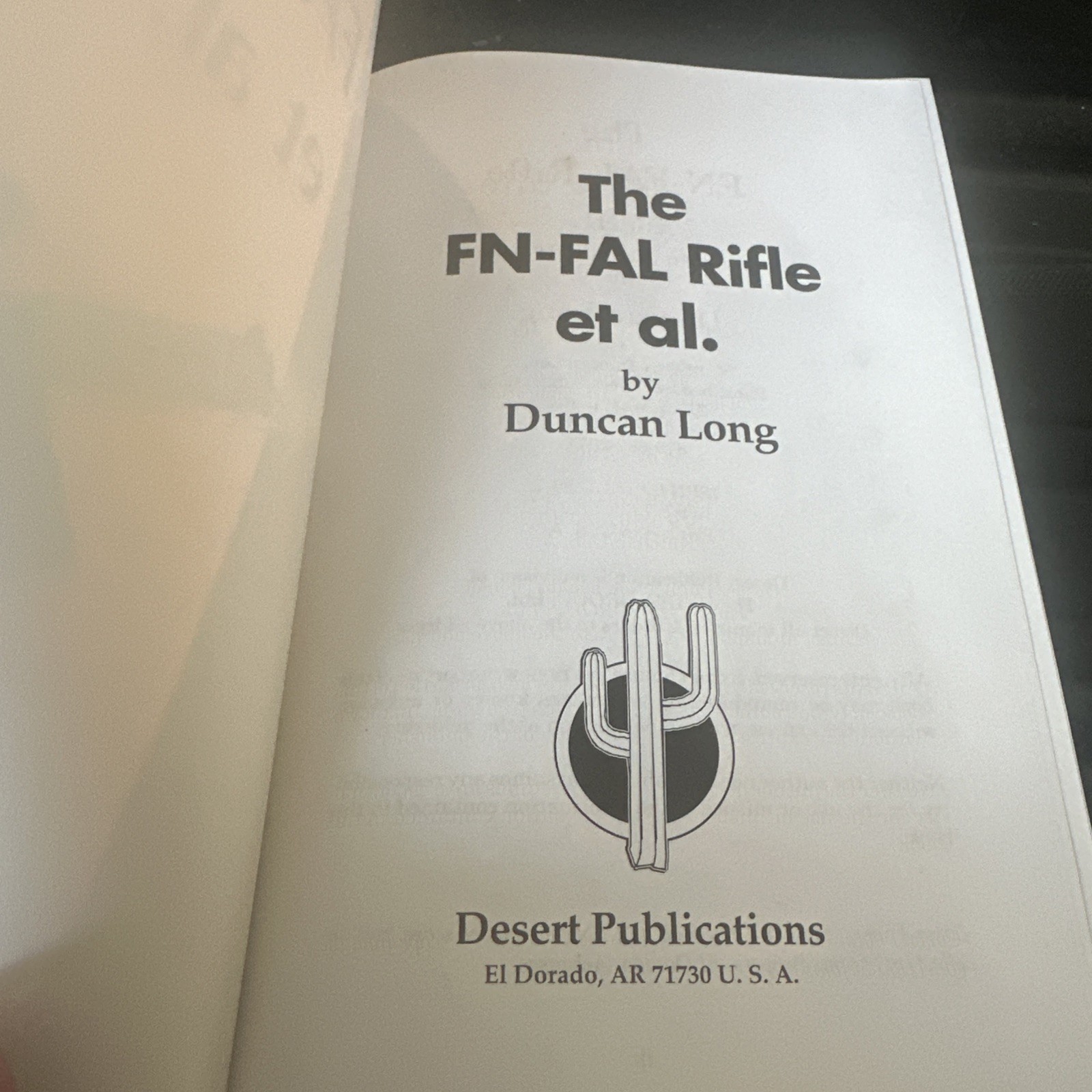 The FN-FAL Rifle et al. Duncan Long