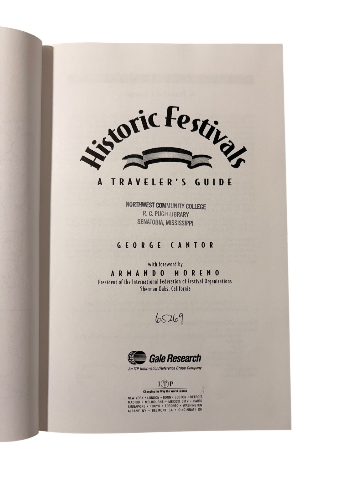 Historic Festivals A Traveler’s Guide George Cantor 1996 1st Printing Gale