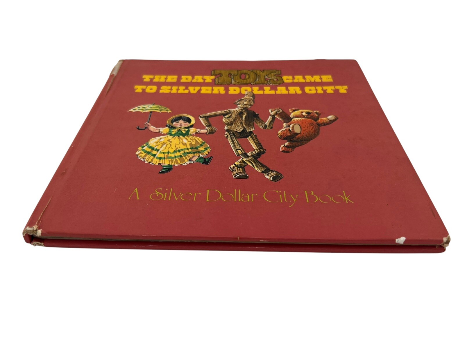 The Day Toys Came to Silver Dollar City John Barrett Rod Ruth Hardcover Book