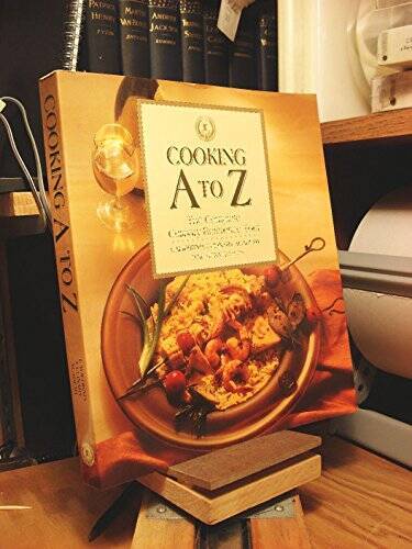 Cooking A to Z the Complete Culinary Ref (California Culinary Academy) – GOOD