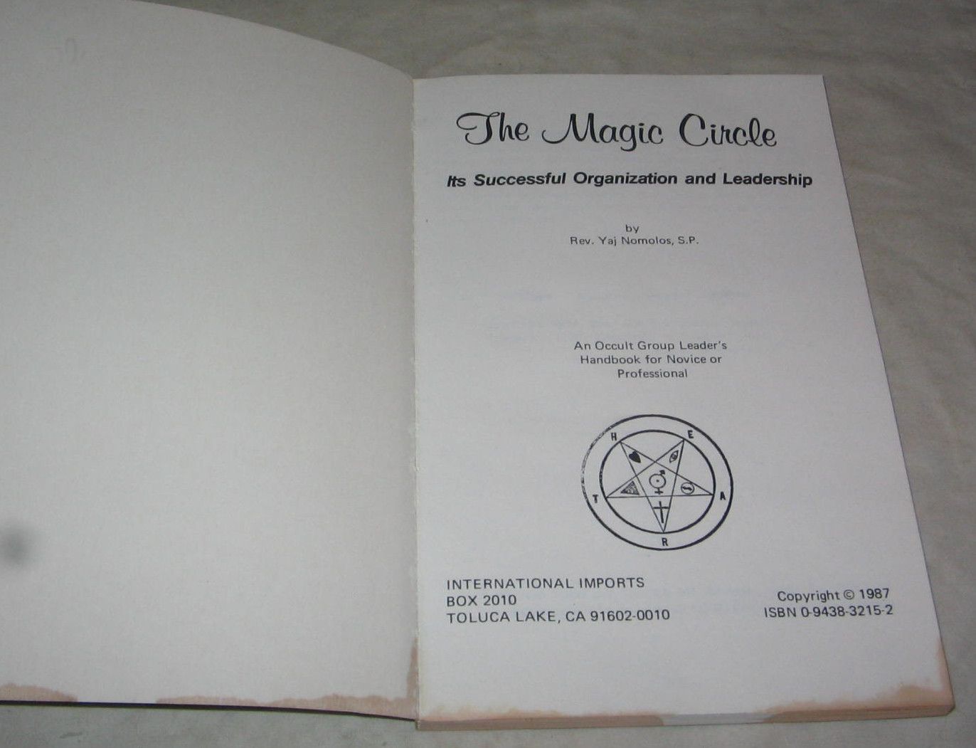 Magic Circle Nomolos Yaj An Occult Leaders Handbook Suspicious Stains On pages