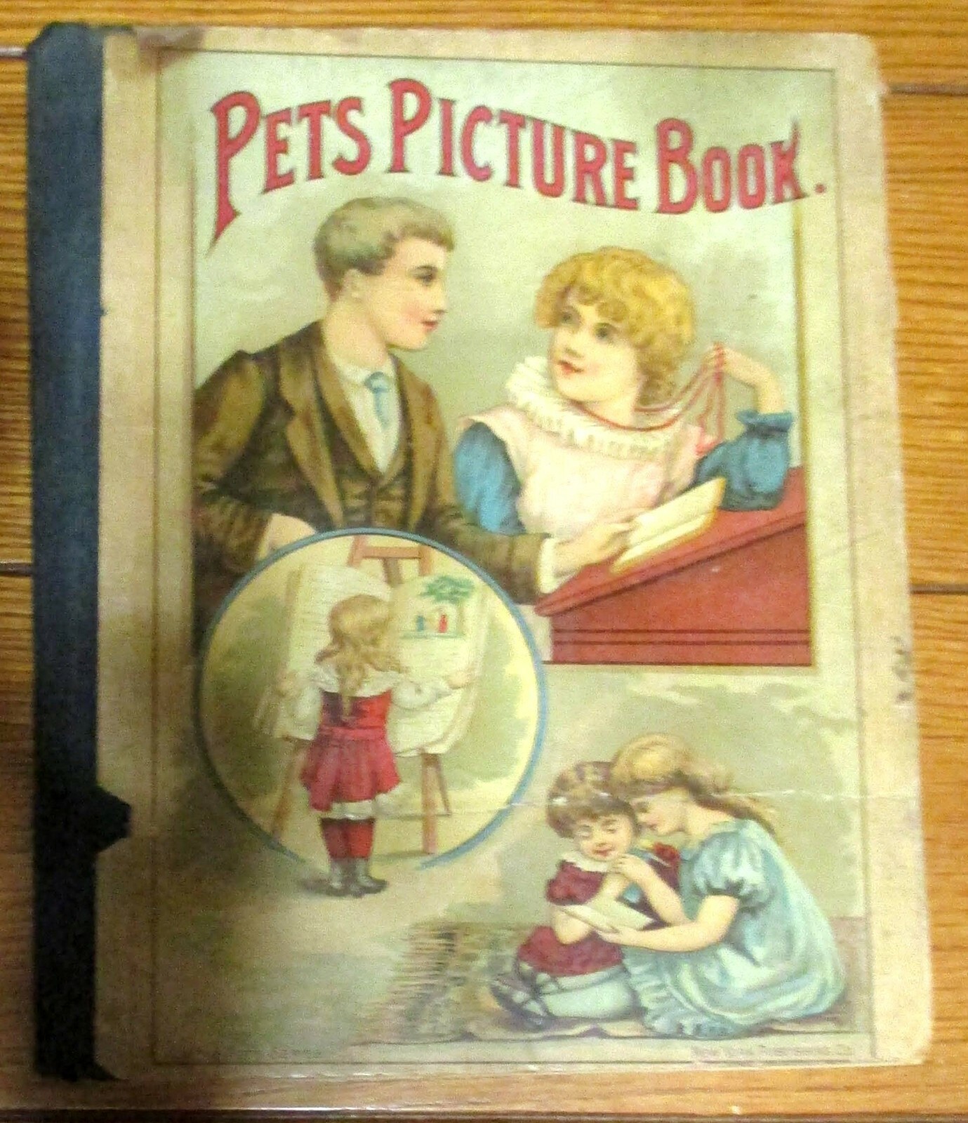 Pet’s Picture Book With Pretty Stories 1897 Little Tots Series H/C 34 pages