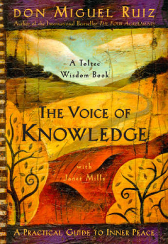 The Voice of Knowledge: A Practical Guide to Inner Peace – Paperback – GOOD