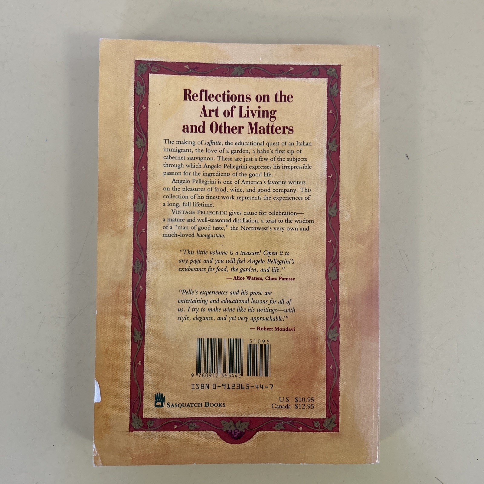 Vintage Pellegrini : The Collected Wisdom of an American Buongustaio by…