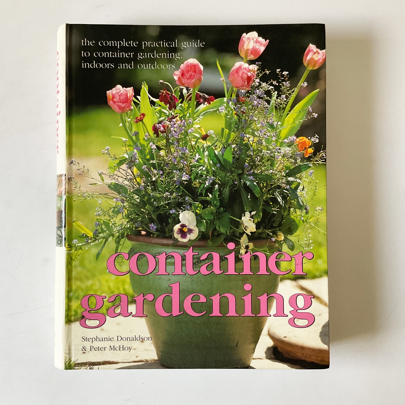 Container Gardening Potted Plants Flowers Patio Garden Tips Lot of 2 Books
